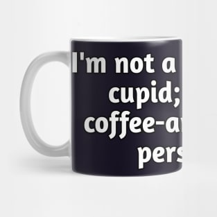 Funny valentines gift ideas Mug